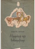 Fekete István - A koppányi aga testamentuma