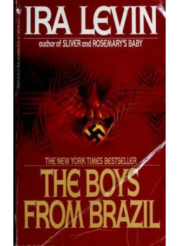 Ira Levin - The Boys from Brazil Ira Levin - The Boys from Brazil, New York 1991 antikvár könyv