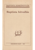 Győri Kornél - Baptista hitvallás