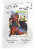 Vitéz Ferenc - Színekre szavak (dedikált)