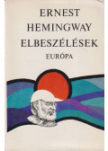 Ernest Hemingway - Elbeszélések