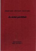 Balogh Gyula,Bíró Gyula,Kocsis Csaba - Az utolsó párttitkár (számozott)