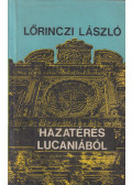 Lőrinczi László - Hazatérés Lucaniából