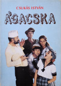 Csukás István - Ágacska (dedikált)