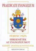 Ferenc pápa - Praedicate evangelium