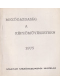 Dr. Pogány Ö. Gábor - Mezőgazdaság a képzőművészetben 1975
