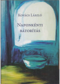 Kovács László - Naponkénti bátorítás