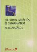 Nadia Andreini,Giulio Luzzi,Fabrizio Pecori - Telekommunikációs és informatikai alkalmazások