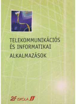 Nadia Andreini, Giulio Luzzi, Fabrizio Pecori - Telekommunikációs és informatikai alkalmazások Nadia Andreini, Giulio Luzzi, Fabrizio Pecori - Telekommunikációs és informatikai alkalmazások, Szeged Ismeretlen antikvár könyv