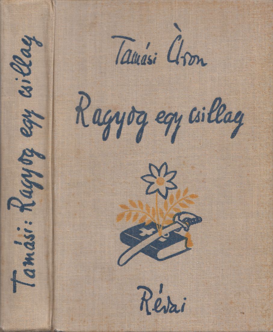Tamási Áron - Ragyog egy csillag