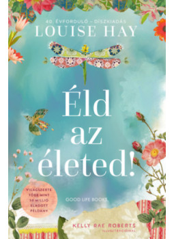Louise L. Hay - Éld az életed! - Díszkiadás Louise L. Hay - Éld az életed! - Díszkiadás, null 2026 antikvár könyv