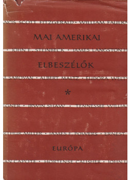 Ottlik Géza - Mai amerikai elbeszélők Ottlik Géza - Mai amerikai elbeszélők, Budapest 1963 antikvár könyv