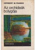 Herbert W. Franke - Az orchideák bolygója