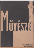 Tiszay Andor (szerk.) - Művészet VII. évfolyam 45-46. szám