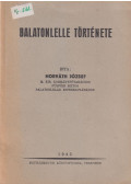 Horváth József - Balatonlelle története (dedikált)