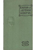Barna Jakab - A játékok könyve