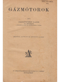 Jalsoviczky Lajos - Gázmótorok Jalsoviczky Lajos - Gázmótorok, Budapest 0 antikvár könyv