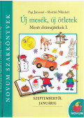 Pap Jánosné,Rostási Nikolett - Új mesék, új ötletek - Mesés drámajátékok I-II.
