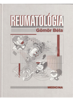 Gömör Béla (szerk.) - Reumatológia Gömör Béla (szerk.) - Reumatológia, Budapest 2001 antikvár könyv
