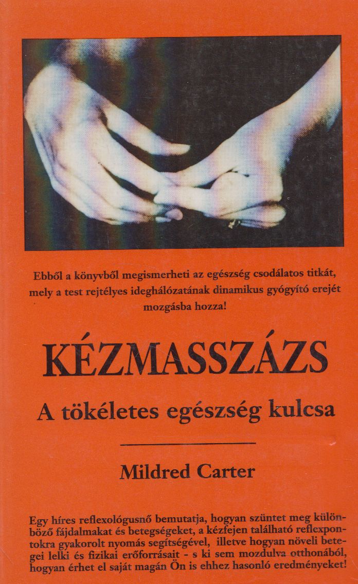 Carter, Mildred - Kézmasszázs