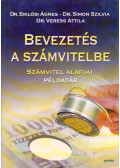 Dr. Siklósi Ágnes,Dr. Simon Szilvia,Dr. Veress Attila - Bevezetés a számvitelbe