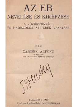 Zajcsek Alfons - Az eb nevelése és kiképzése
