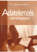 Dr. Jánosa András - Adatelemzés számítógéppel