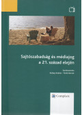 Koltay András (szerk.),Török Bernát (szerk.) - Sajtószabadság és médiajog a 21. század elején