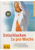 Sesterhenn-Gebauer, Birgit - Entschlacken 1x pro Woche