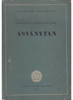 Koch Sándor, Sztrókay Kálmán Imre - Ásványtan Koch Sándor, Sztrókay Kálmán Imre - Ásványtan, Budapest 1955 antikvár könyv