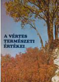 Dr. Isépy István,Szabó László Vilmos,Kiss Ferenc - A Vértes természeti értékei