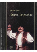 Sinkovits Imre,Balatoni Monika (szerk.) - "Vigasz-lámpácskák" (dedikált)