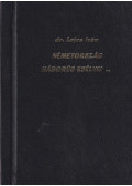 Dr. Lajos Iván - Németország háborús esélyei a német szakirodalom tükrében (dedikált)