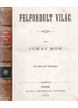 Jókai Mór - Felfordult világ