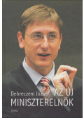 Debreczeni József - Az új miniszterelnök (dedikált)