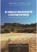 Fábián Szabolcs Ákos (szerk.),Kovács István Péter (szerk.) - Az édesvízi mészkövektől a sivatagi kérgekig