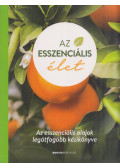  - Az esszenciális élet
