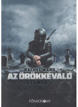 Rachel Ward - Az örökkévaló Rachel Ward - Az örökkévaló, Budapest 2013 antikvár könyv