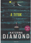 Katerina Diamond - A titok