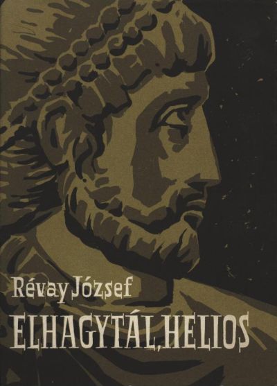 Révay József - Elhagytál, Helios