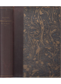 Bayer József - Shakespeare drámái hazánkban I-II. (egyybekötve) Bayer József - Shakespeare drámái hazánkban I-II. (egyybekötve), Budapest 1909 antikvár könyv