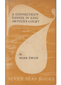 Twain, Mark - A Connecticut Yankee in King Arthur's Court