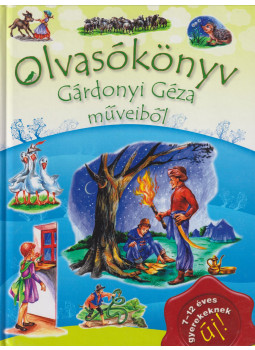 Gárdonyi Géza - Olvasókönyv Gárdonyi Géza műveiből Gárdonyi Géza - Olvasókönyv Gárdonyi Géza műveiből, null 0 antikvár könyv