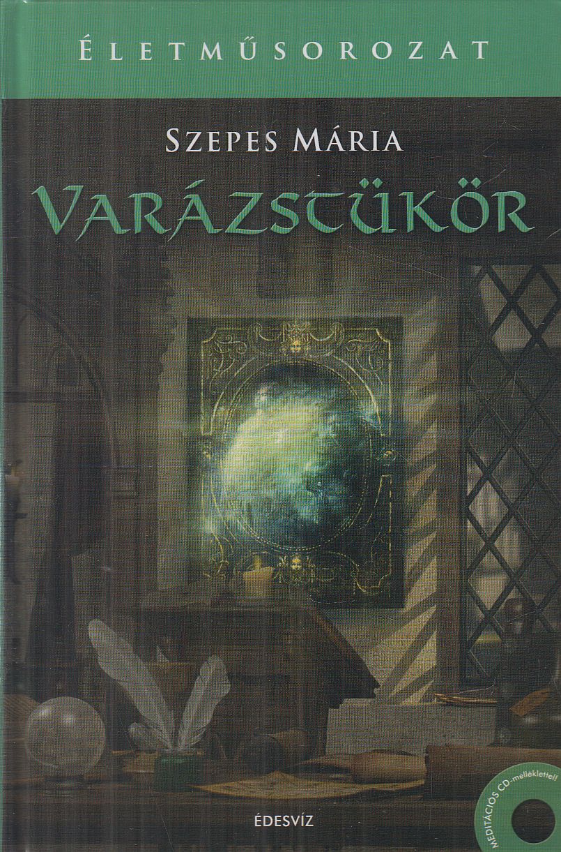 Szepes Mária - Varázstükör