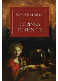 Szepes Mária - Corinna története