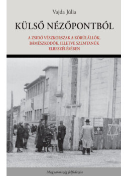 Vajda Júlia - Külső nézőpontból Vajda Júlia - Külső nézőpontból, null 2026 antikvár könyv