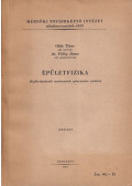 Oláh Tibor,Fülöp János - Épületfizika