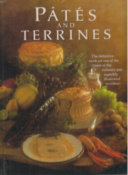 Friedrich W. Ehlert, Michael Raffael, Edouard Longue, Frank Wesel - Pates and Terrines Friedrich W. Ehlert, Michael Raffael, Edouard Longue, Frank Wesel - Pates and Terrines, Surrey 1984 antikvár könyv