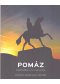 Szabóné Jordán Krisztina (szerk.),Hegyi Bernadett (szerk.),Nagy Gyula - Pomáz - Ékszerdoboz a Pilis kapujában