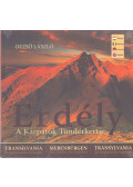 Dezső László - Erdély - A Kárpátok Tündérkertje